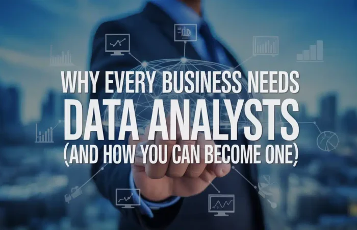 Why every business needs data analysts